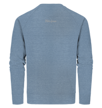 Lade das Bild in den Galerie-Viewer, Lass deinen Geist still werden - Organic Sweatshirt